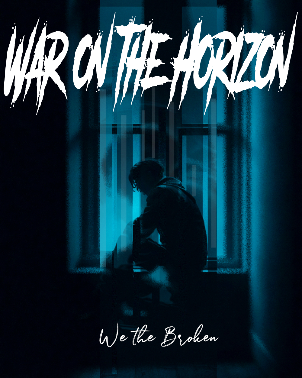 We the Broken — War on the Horizon EP cover
